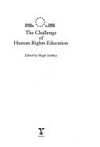 The challenge of human rights education /