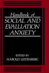 Handbook of social and evaluation anxiety /