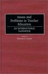 Issues and problems in teacher education : an international handbook /