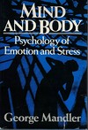 Mind and body : psychology of emotion and stress /