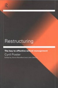 Restructuring : the key to effective school management /