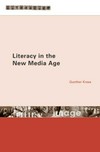 Literacy in the new media age /