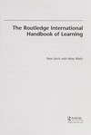 The Routledge international handbook of learning /