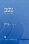 Handbook of self-regulation of learning and performance /