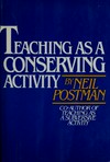 Teaching as a conserving activity /