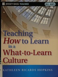 Teaching how to learn in a what-to-learn culture /