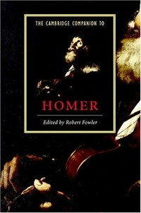 The Cambridge companion to Homer /