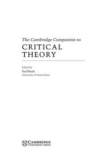 The Cambridge companion to critical theory /