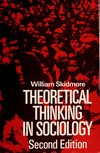 Theoretical thinking in sociology /