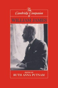 The Cambridge companion to William James /