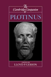 The Cambridge companion to Plotinus /