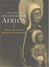 A history of the Church in Africa /