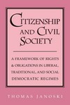 Citizenship and civil society : a framework of rights and obligations in liberal, traditional and social democratic regimes /