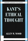 Kant's ethical thought /
