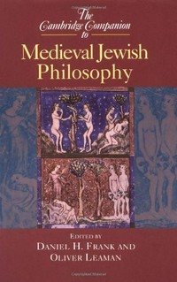 The Cambridge companion to medieval Jewish philosophy /