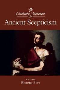 The Cambridge companion to ancient scepticism /