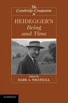 The Cambridge companion to Heidegger's Being and time /
