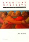 Everyday morality : an introduction to applied ethics /