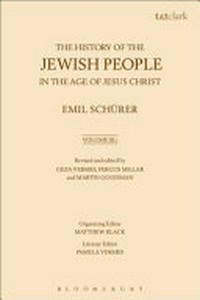 The history of the Jewish people in the age of Jesus Christ (175 b.C.-A.D. 135) /
