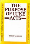 The purpose of Luke-Acts /