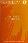A council for peace : religion in the Eighties /