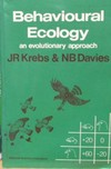 Behavioural ecology : a evolutionary approach /