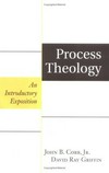 Process theology : an introduction exposition /