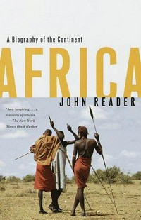 Africa : a biography of the continent /