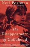 The disappearance of childhood /