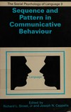 Sequence and pattern in communicative behaviour /
