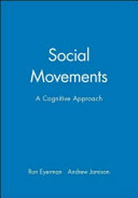 Social movements : a cognitive approach /