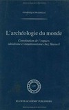 L'archéologie du monde : constitution de l'espace, idéalisme et intuitionnisme chez Husserl /