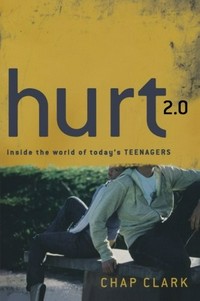 Hurt 2.0 : Inside the world of today's teenagers /