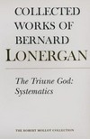 The triune God : systematics /