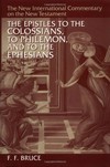 The epistles to the Colossians, to Philemon, and to the Ephesians /