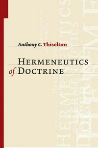 The hermeneutics of doctrine /