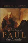The theology of Paul the Apostle /