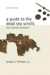 A guide to the Dead Sea Scrolls and related literature /