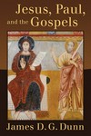 Jesus, Paul, and the Gospels /