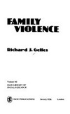 The violent home : a study of physical aggression between husbands and wives /