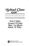 School class size : research and policy /