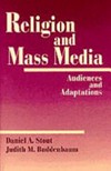 Religion and mass media : audience and adaptations /