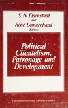 Political clientelism, patronage and development /