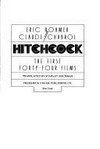 Hitchcock : the first forty-four films /