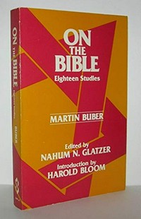 On the Bible : eighteen studies /