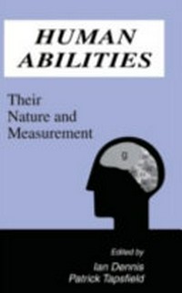 Human abilities : their nature and measurement /