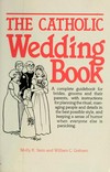 The catholic wedding book /