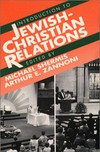 Introduction to Jewish-Christian relations /