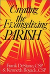 Creating the evangelizing parish /