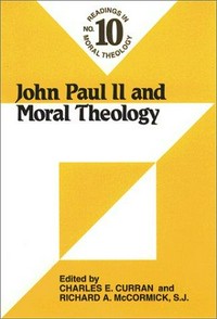 John Paul II and moral theology /